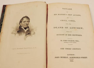 Voyages of His Majesty's Ship Alceste to Chine, Corea and the Island of Lewchew; With an Account of her Shipwreck