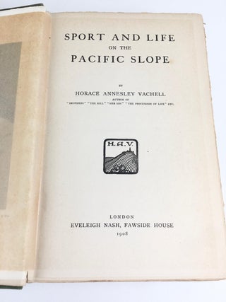 Sport and Life on the Pacific Slope