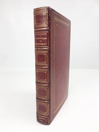 Item #225 Recollections of Mirabeau and of the Two First Legislative Assemblies of France....