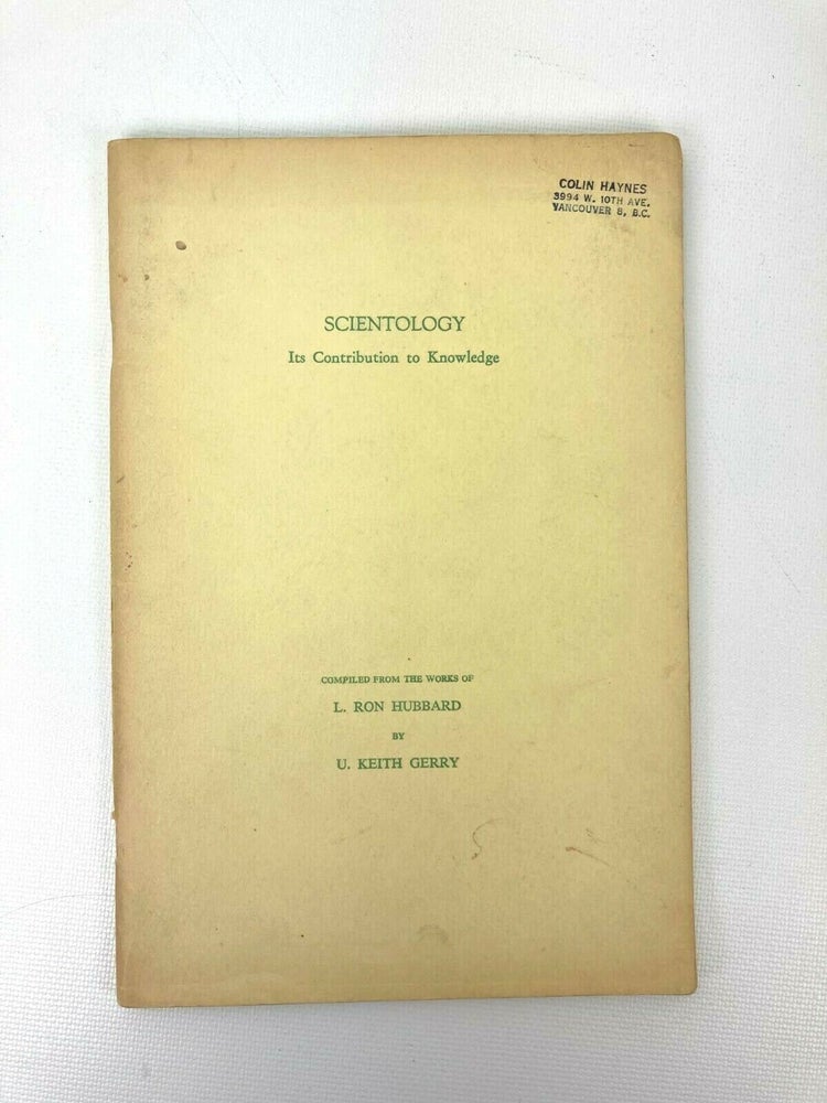 Item #398 Scientology: Its Contribution to Knowledge. L. Ron Hubbard.