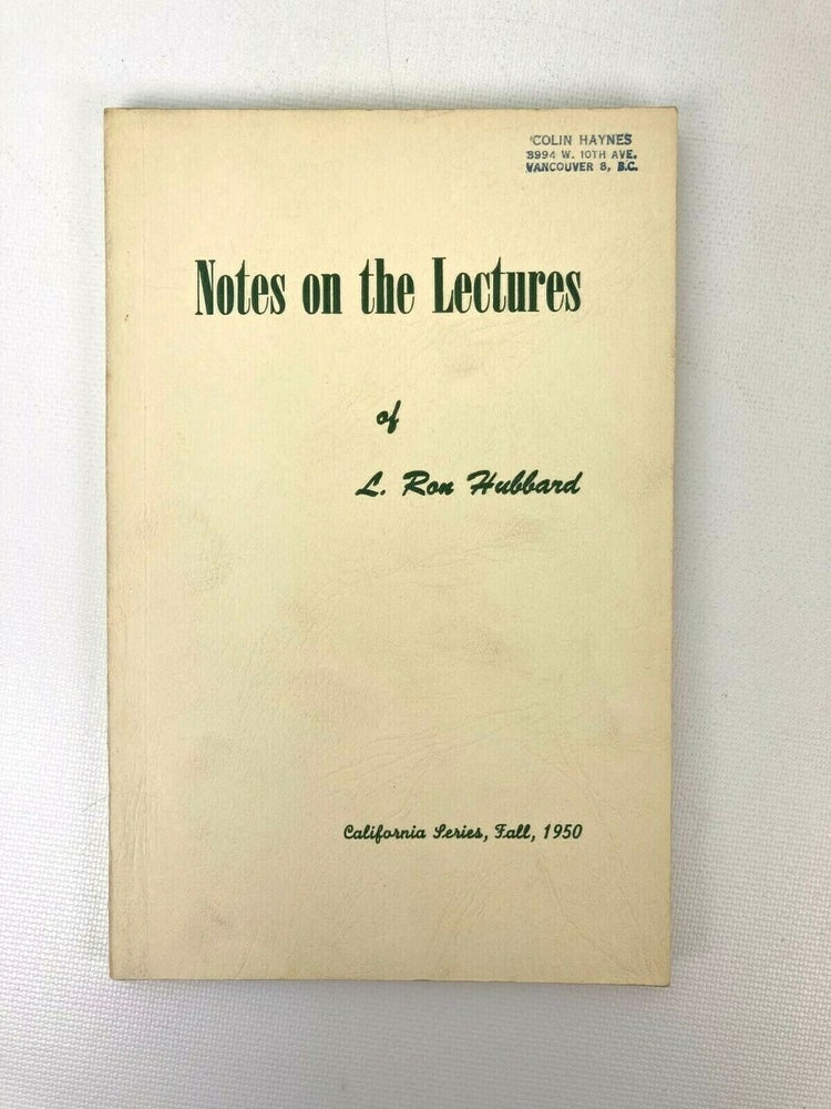 Item #399 Notes on the Lectures of L. Ron Hubbard. L. Ron Hubbard.