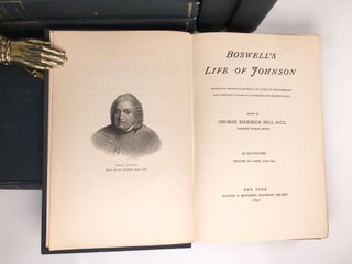 BOSWELL'S LIFE OF JOHNSON: 6 Vols.; Including Boswell's Journal of a Tour to the Hebrides and Johnson's Diary of a Journey into North Wales