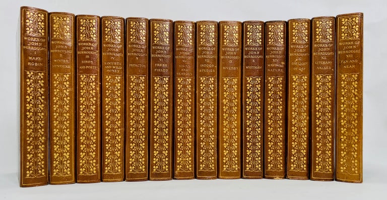 Item #446 The Writings of John Burroughs; All volumes signed, complete as issued to date. John Burroughs.