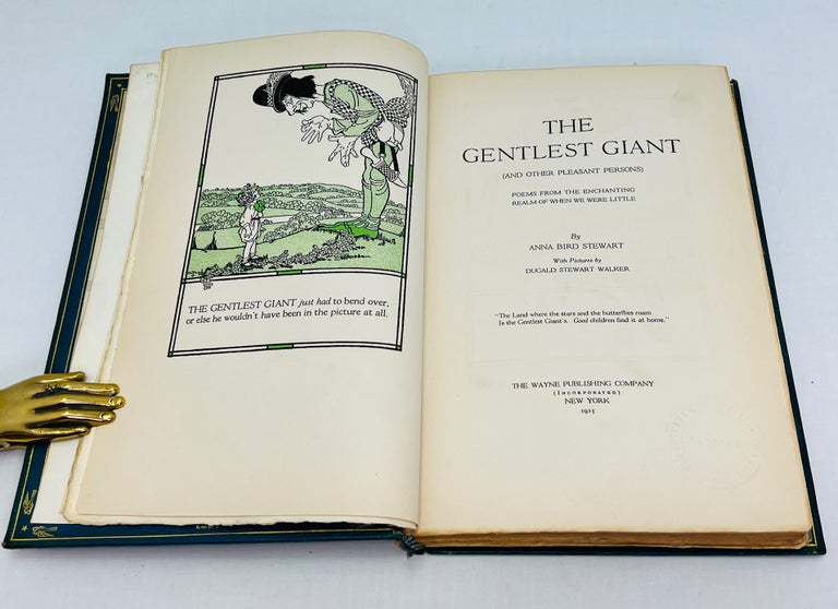 Item #484 THE GENTLEST GIANT Bound by John Frederick Grabau ; (and other pleasant persons) poems from the enchanting realm of when we were little. Anna Bird with Stewart, Duglad Stewart Walker.