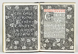 Item #519 THE TALE OF KING COUSTANS THE EMPEROR. THE HISTORY OF OVER SEA. Kelmscott William Morris