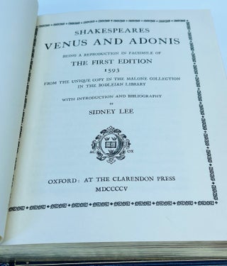 SHAKESPEARES VENUS AND ADONIS... LUCRECE... THE PASSIONATE PILGRIM... SONNETS...; Pericles... - Facsimiles of the original printings