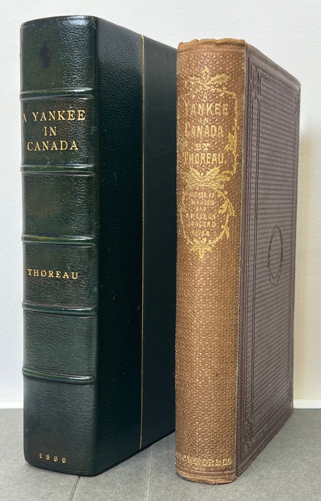 Item #578 A YANKEE IN CANADA WITH ANTI-SLAVERY AND REFORM PAPERS. Henry David Thoreau.