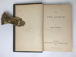 Item #58 The Inn Album. Robert Browning
